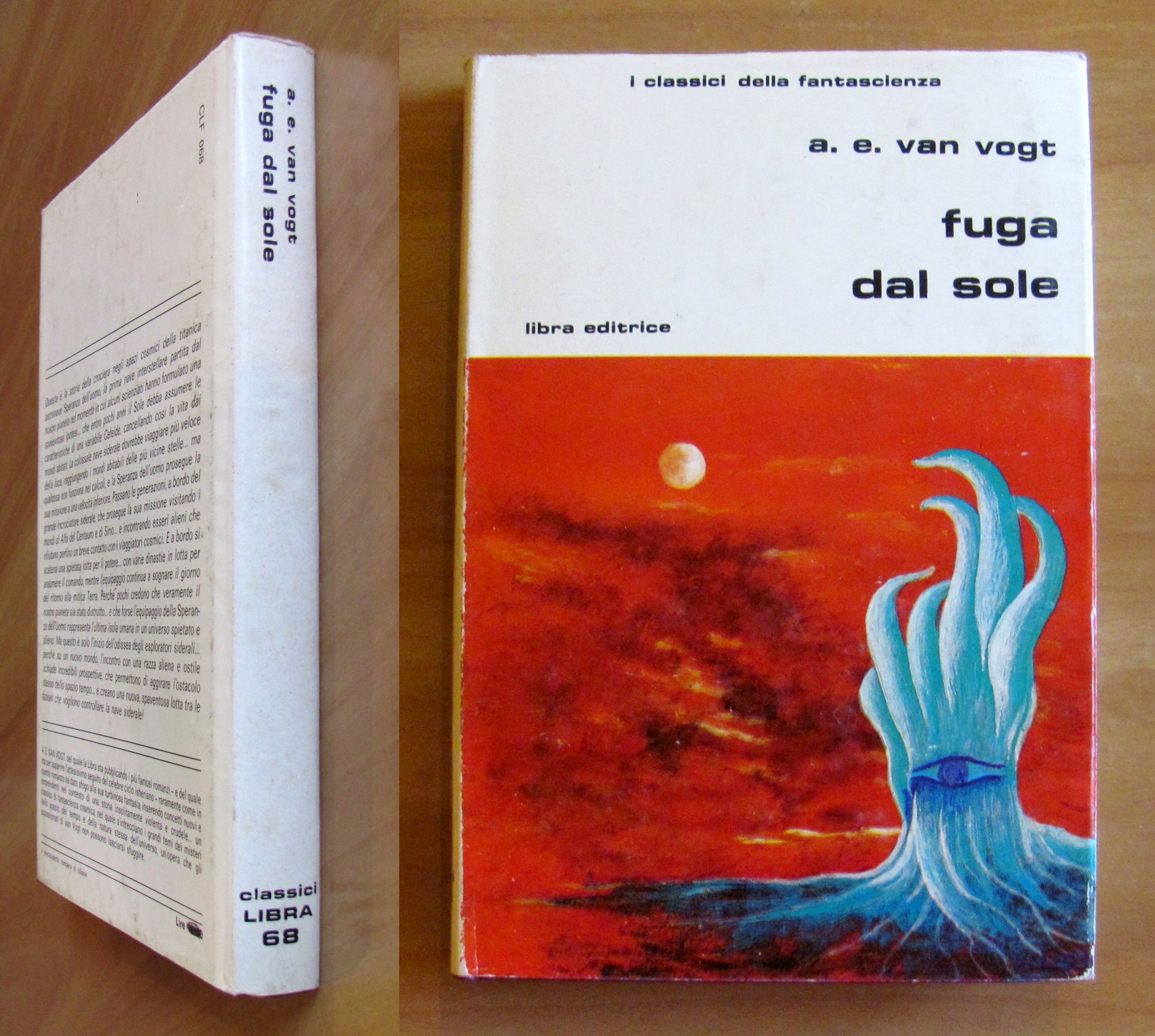 FUGA DAL SOLE - Collana Classici Libra N.68, I ed. …