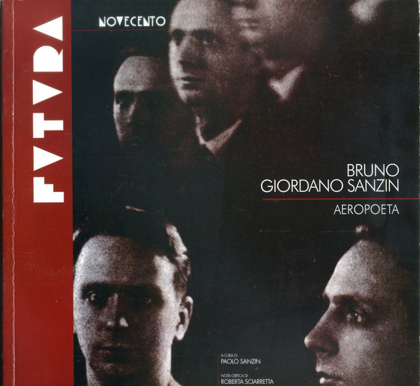 FUTURA - Bruno Giordano Sanzin - Aeropoeta