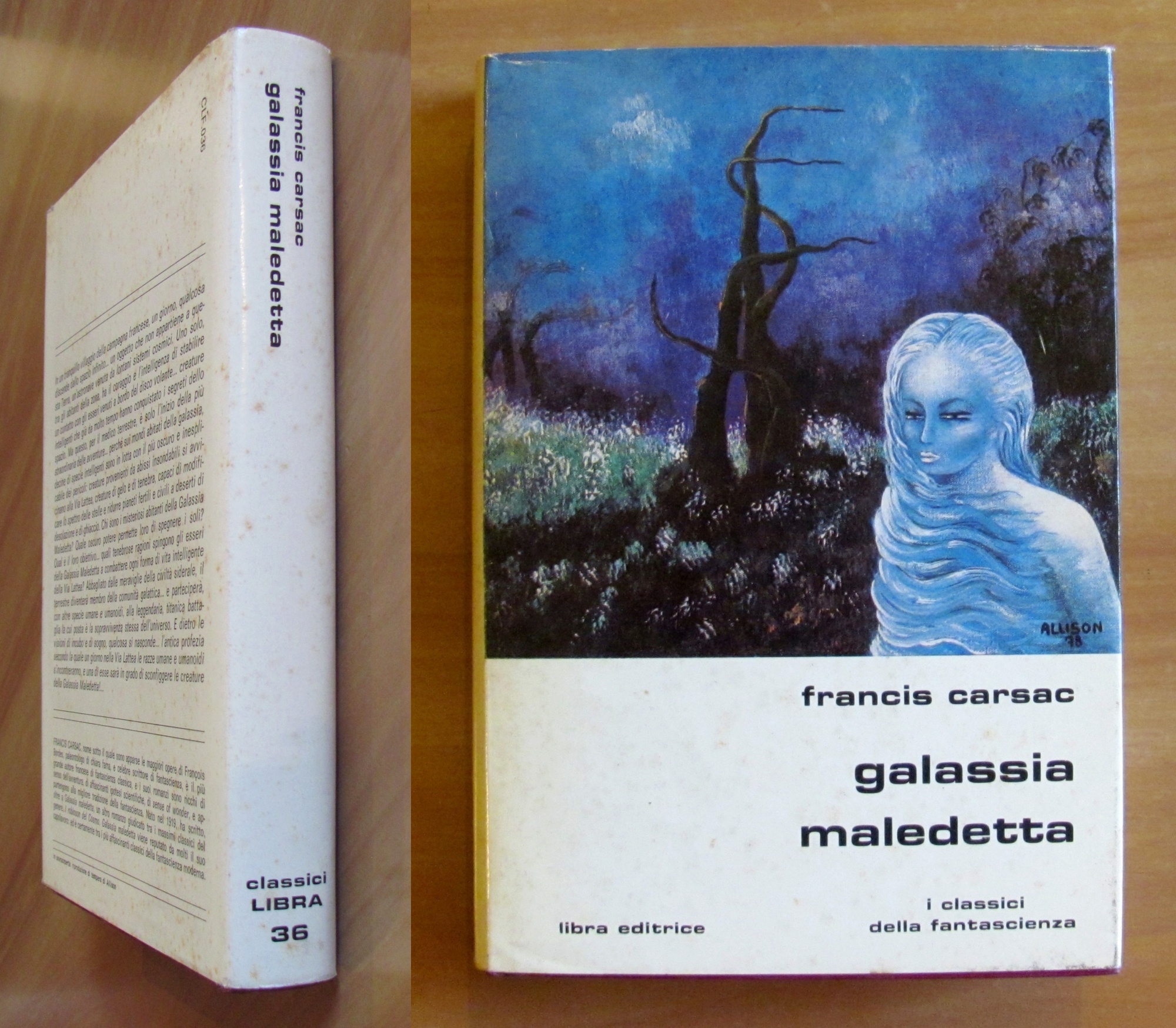 GALASSIA MALEDETTA- Collana Classici Libra N.36, I ed. 1979
