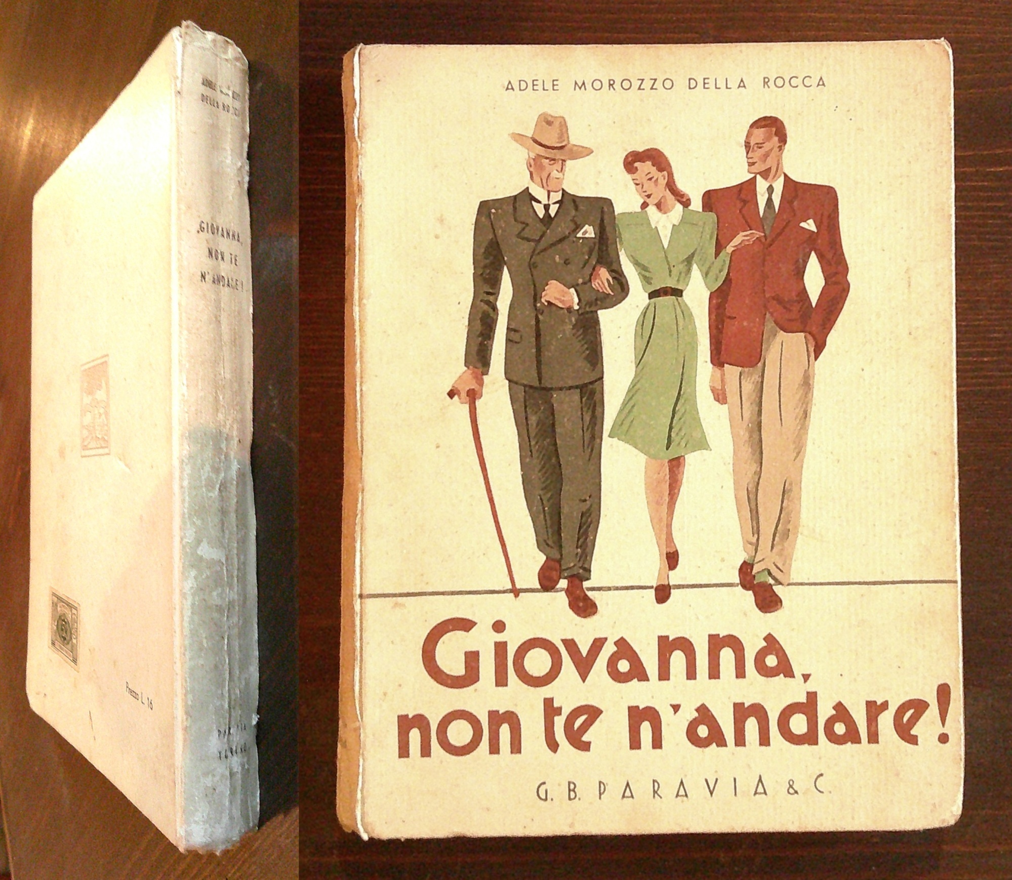 GIOVANNA, NON TE N'ANDARE!, 1942 - ill. Paola BOLOGNA