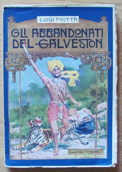 GLI ABBANDONATI DEL GALVESTON