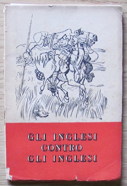 GLI INGLESI CONTRO GLI INGLESI
