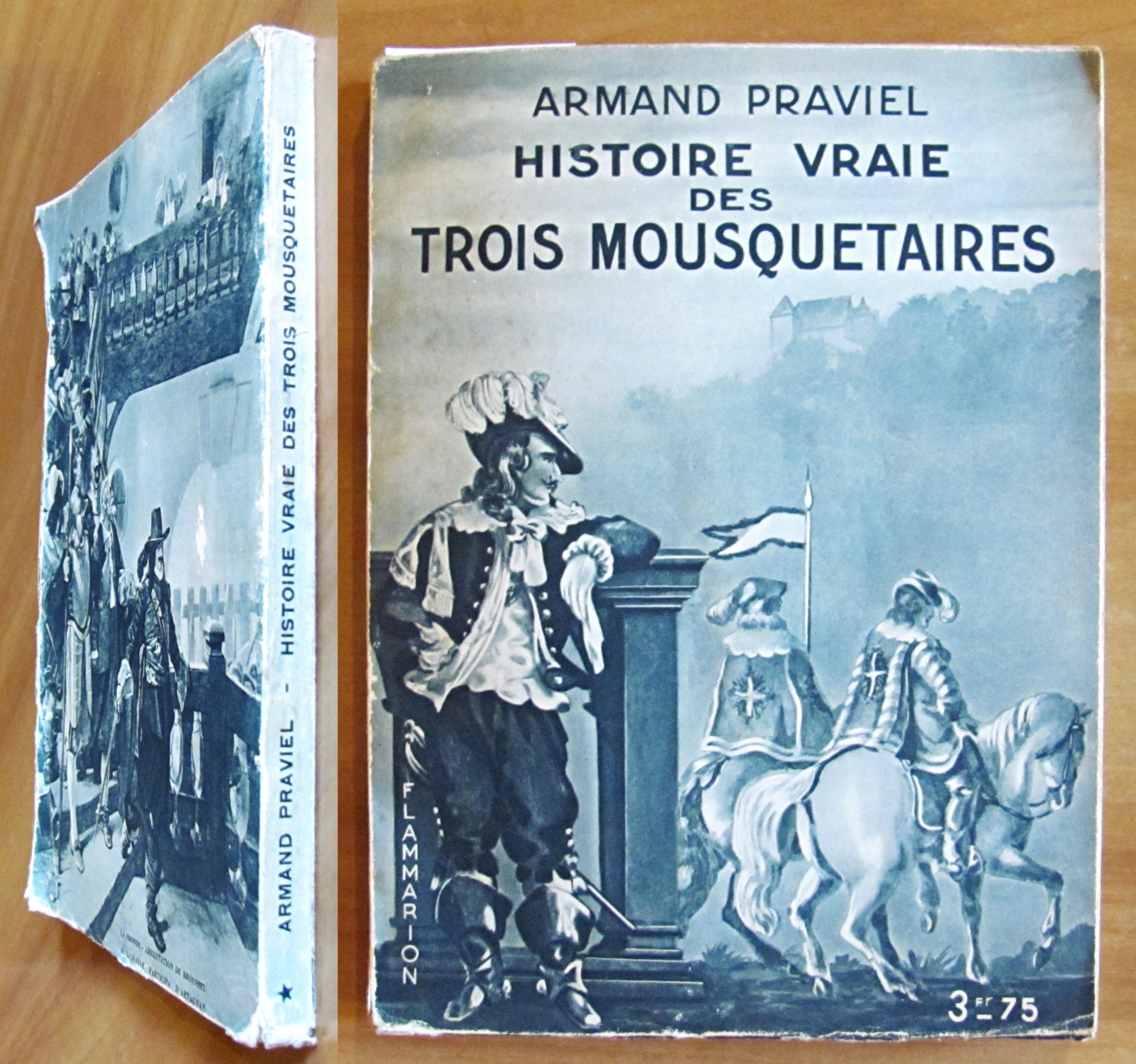 HISTOIRE VRAIE DES TROIS MOUSQUETAIRES, 1933 - Coll. Hier et …