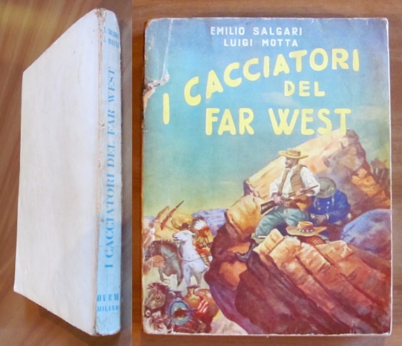 I CACCIATORI DEL FAR WEST, anni '50 - ill. GUSMAROLI …