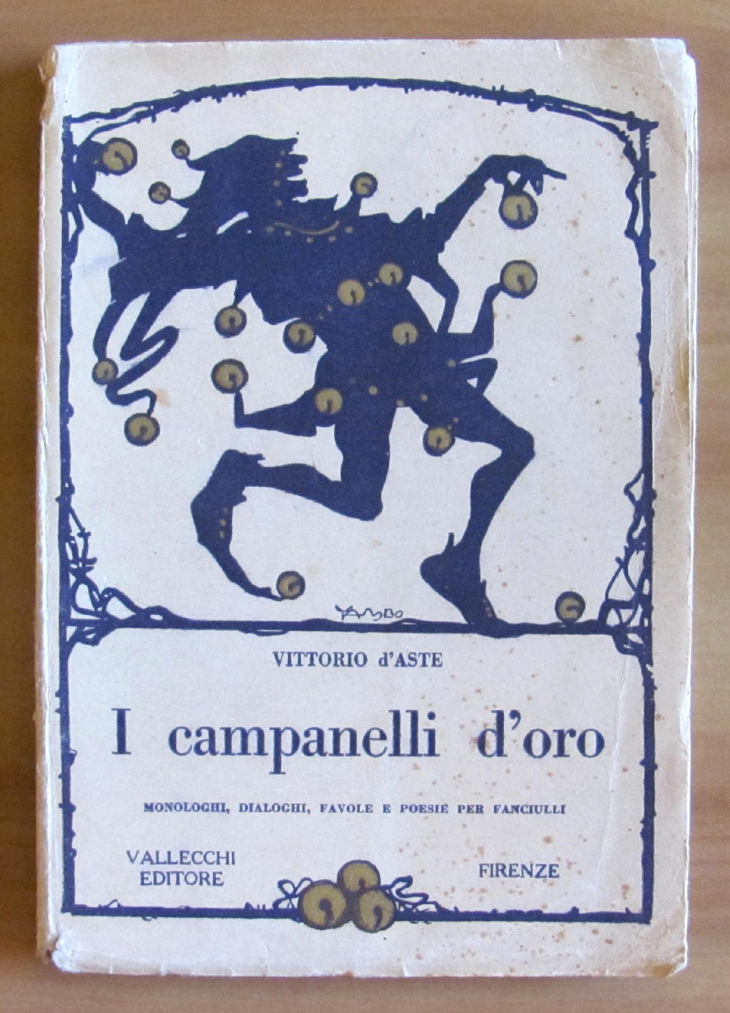 I CAMPANELLI D'ORO - Monologhi, Dialoghi, Favole e Poesie per …