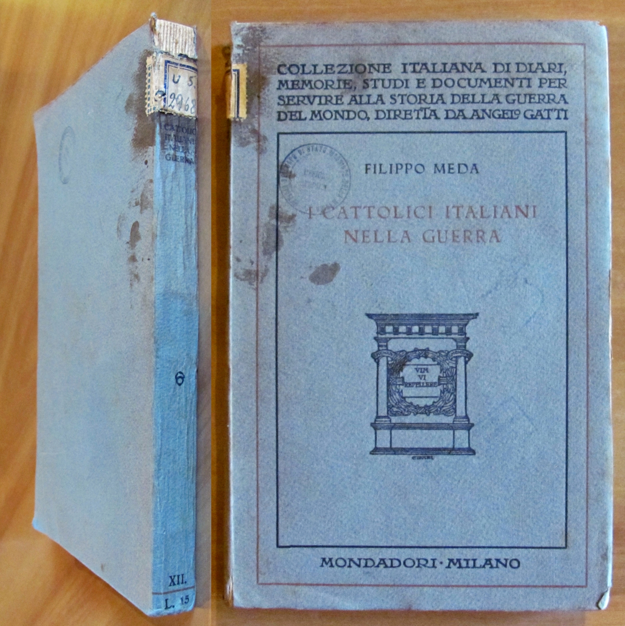 I CATTOLICI ITALIANI NELLA GUERRA, I ed. 1928