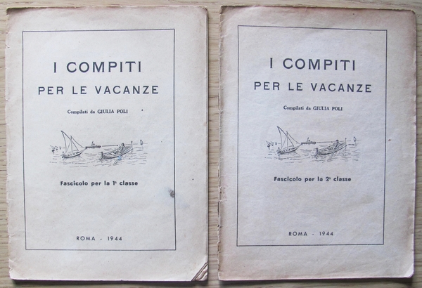 I COMPITI PER LE VACANZE - FASCICOLO PER LA I^ …