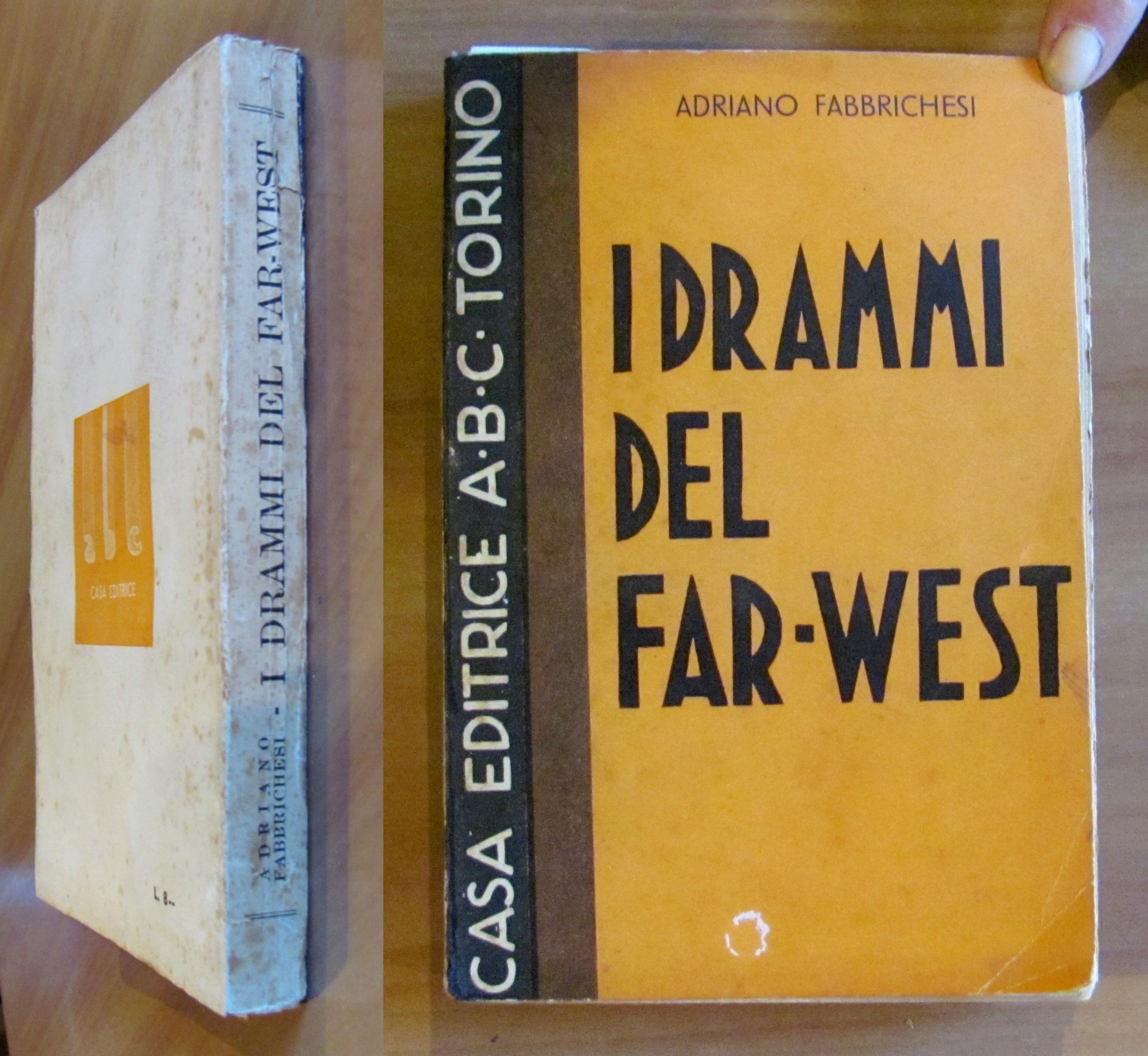 I DRAMMI DEL FAR-WEST, I edizione 1939 - RARO