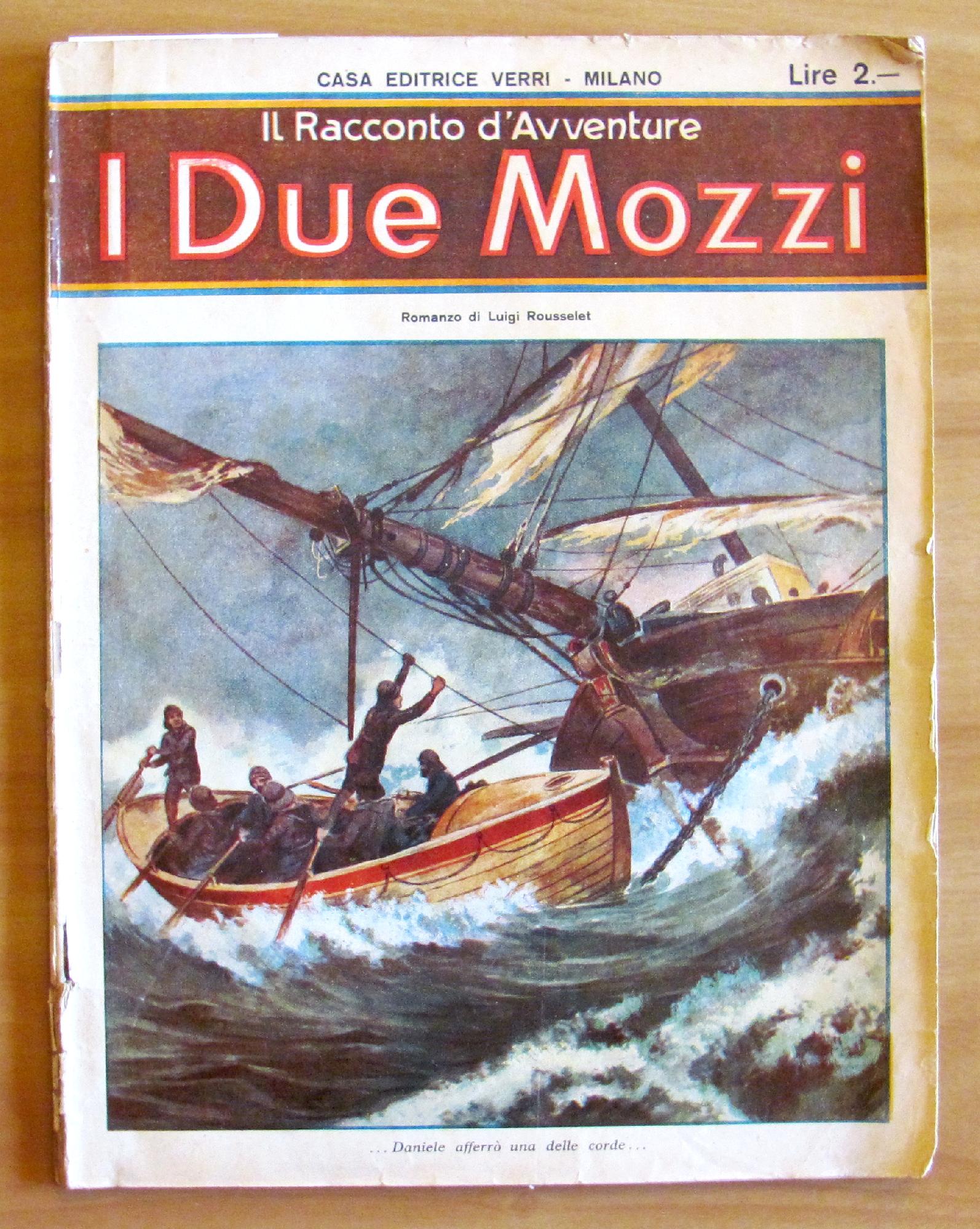 I DUE MOZZI - Il Racconto d'Avventure