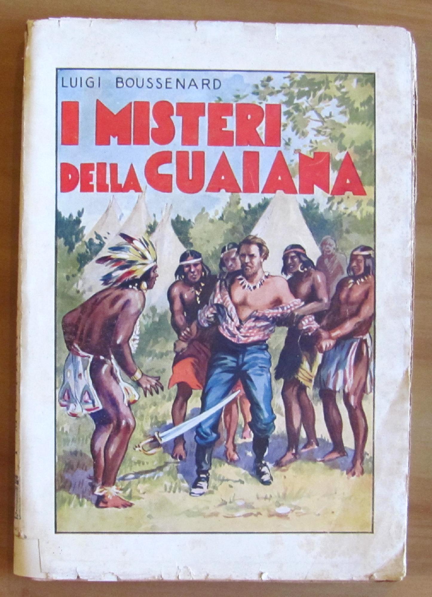 I Misteri della Guaiana - Romanzo d'Avventure in 13 fascicoli …