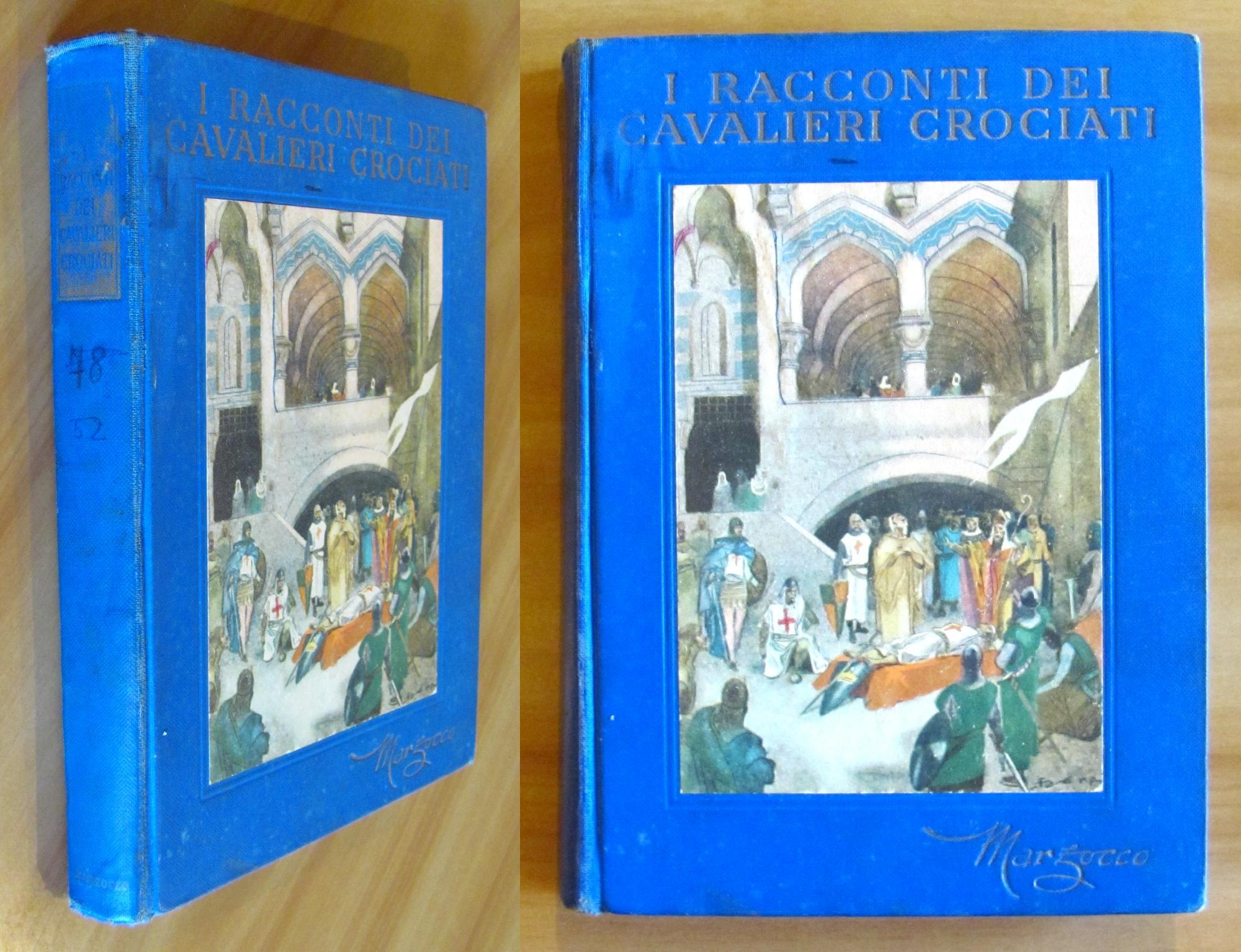 I RACCONTI DEI CAVALIERI CROCIATI - ill. di FAORZI