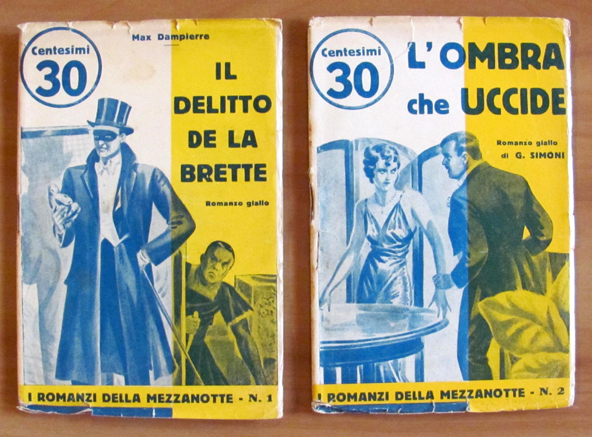 I ROMANZI della MEZZANOTTE N.1 e 2 Dampierre e G. …