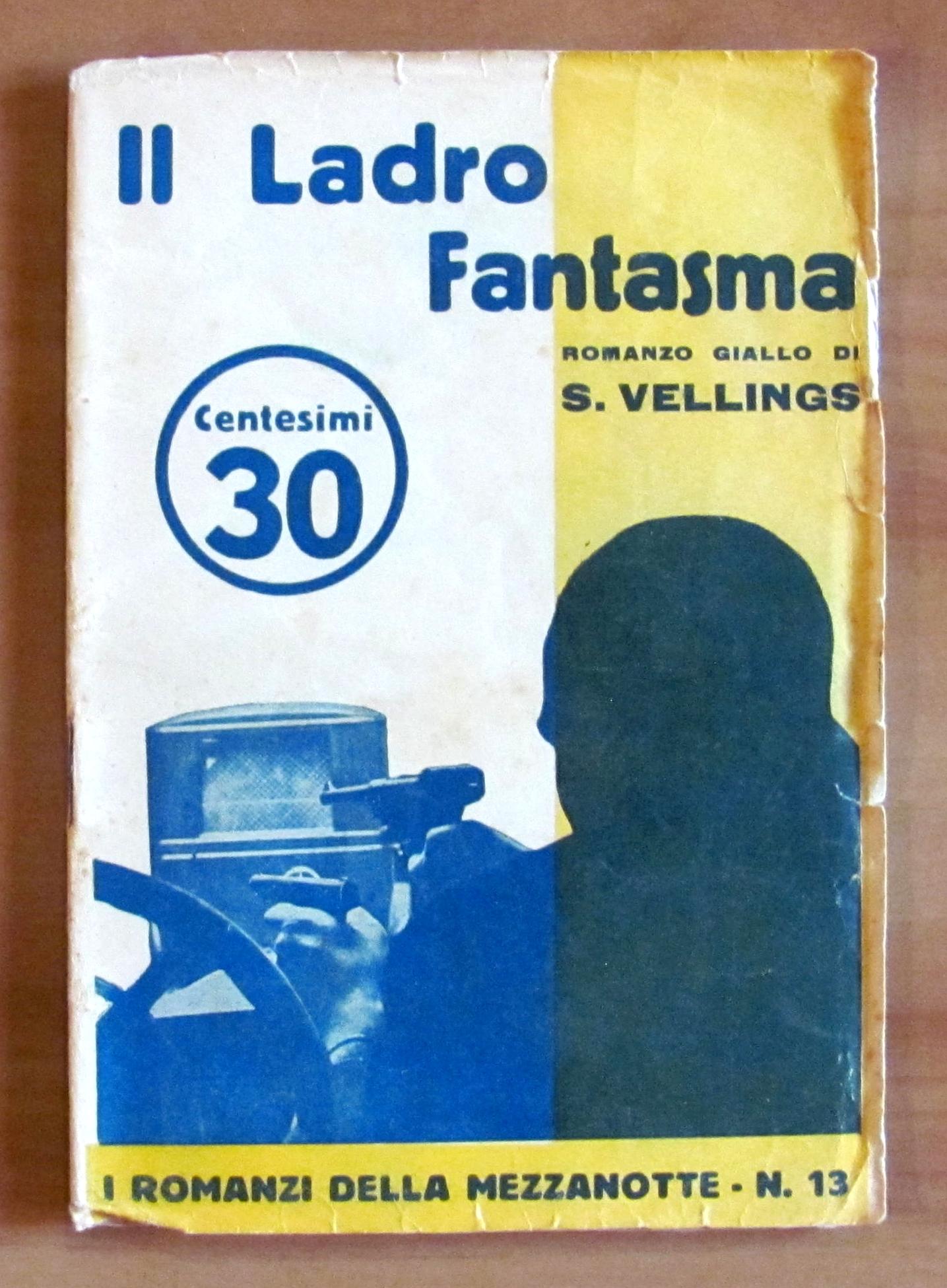 I ROMANZI della MEZZANOTTE N.13 IL LADRO FANTASMA - Ed. …