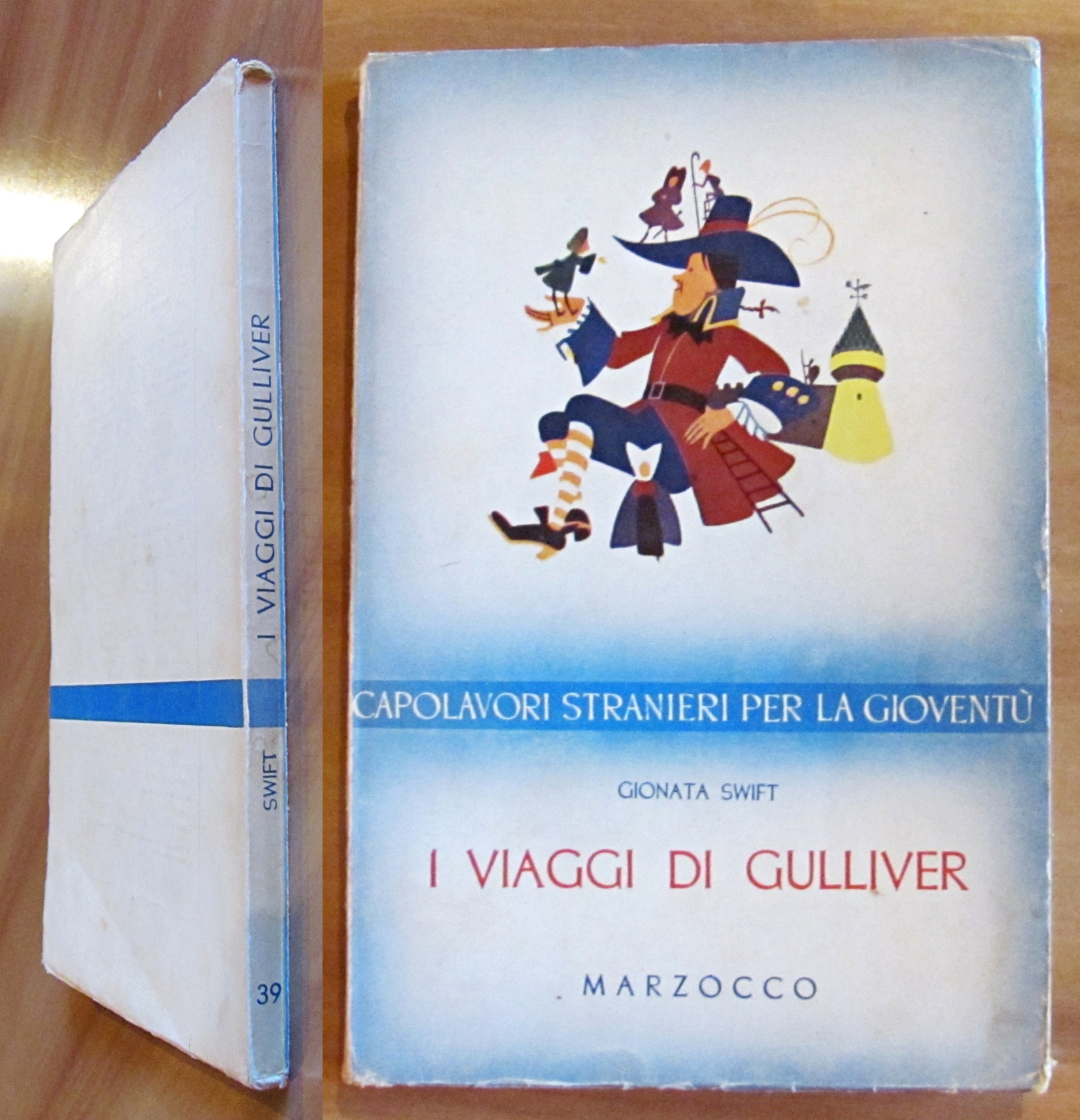 I VIAGGI DI GULLIVER - Collana Capolavori Straordinari per la …