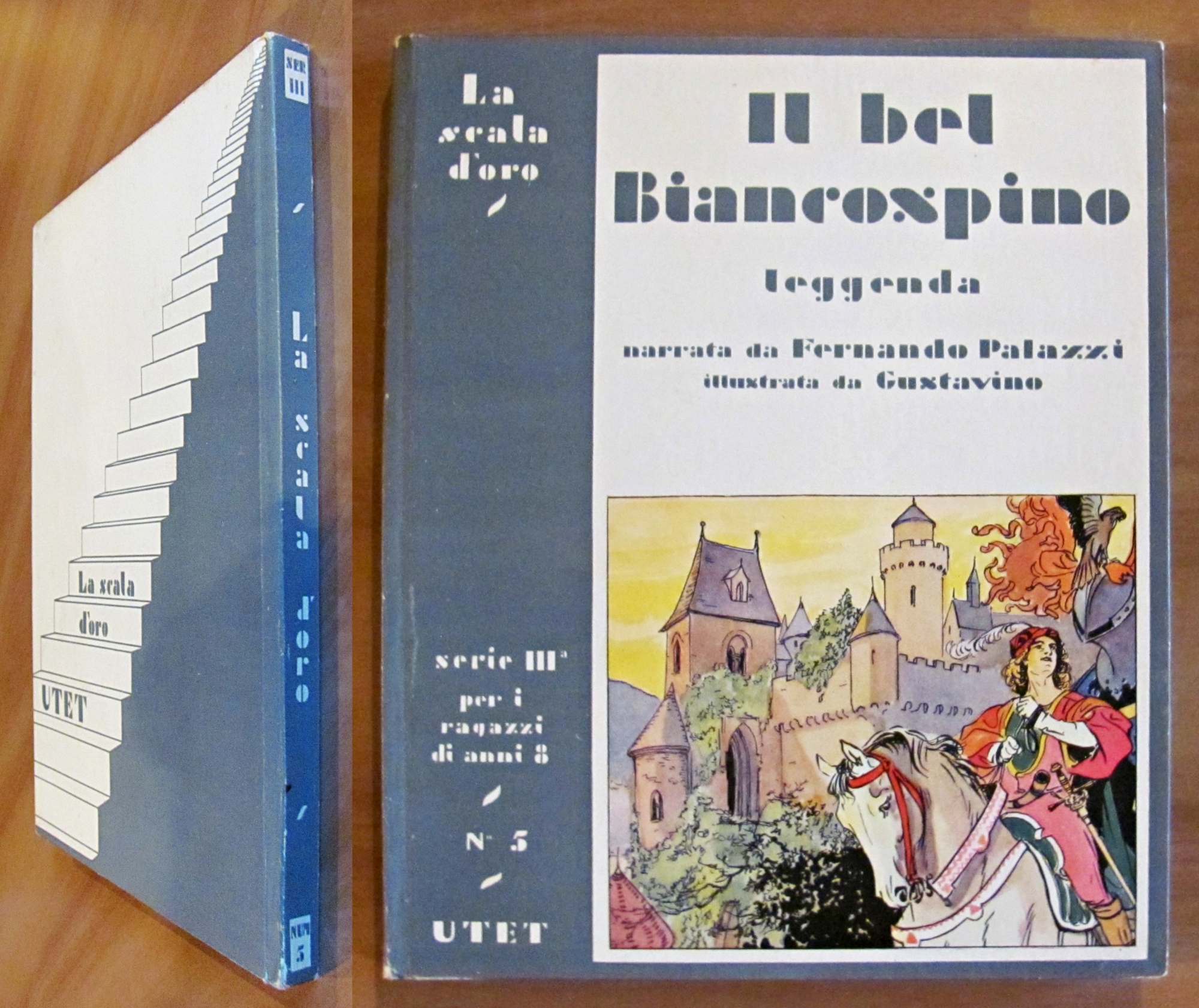 IL BEL BIANCOSPINO - Coll. La Scala D'Oro, 1938 - …