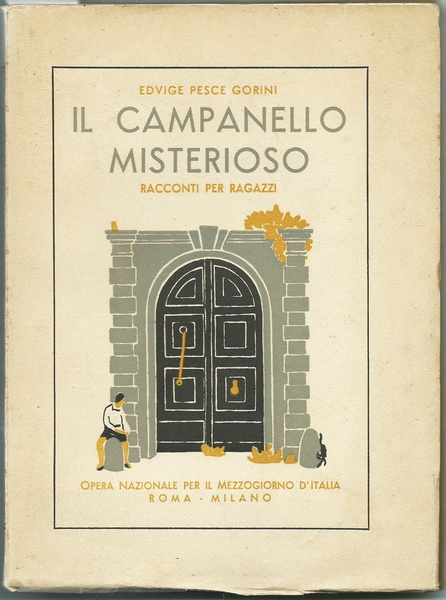 IL CAMPANELLO MISTERIOSO - Racconti per ragazzi