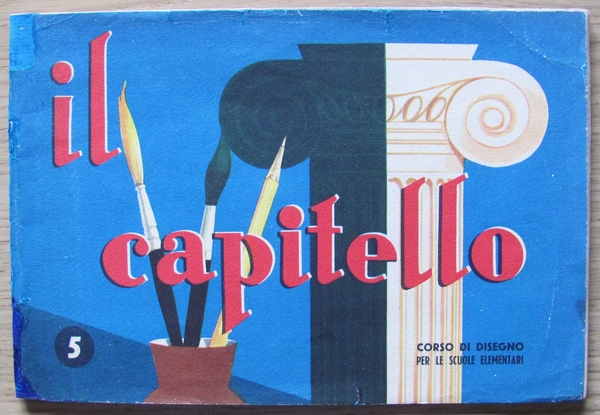 IL CAPITELLO - Corso di Disegno per le Scuole Elementari