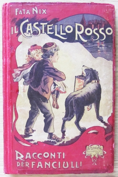 IL CASTELLO ROSSO - Racconti per Fanciulli