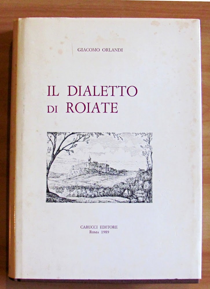 IL DIALETTO DI ROIATE