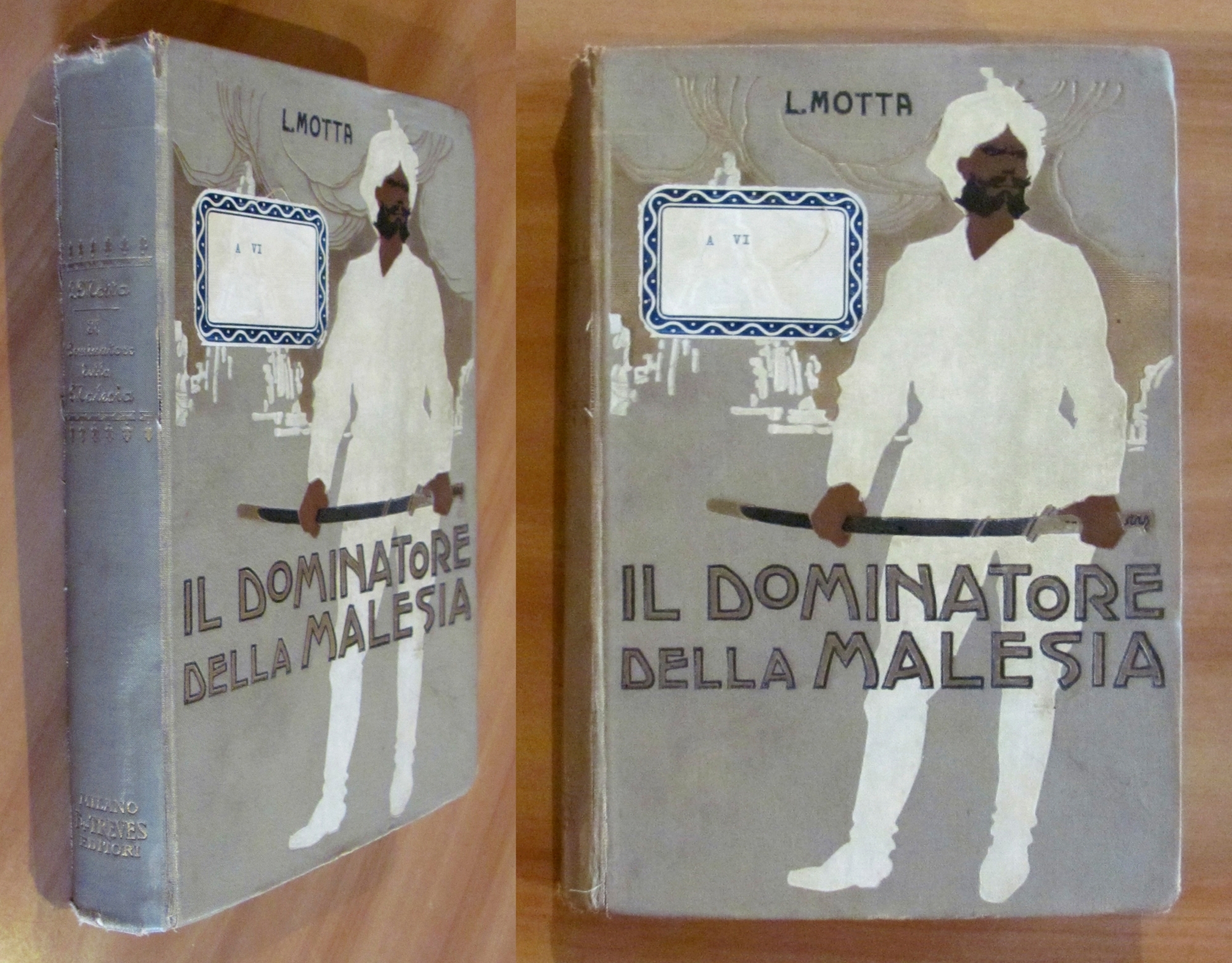 IL DOMINATORE DELLA MALESIA - I ed. 1909 - ill. …