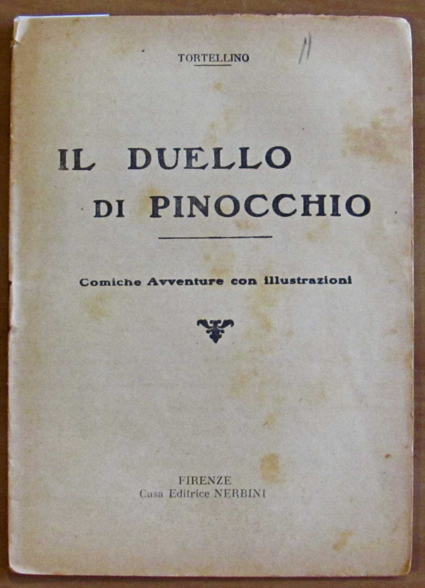 IL DUELLO DI PINOCCHIO, anni '20 - Illustrato