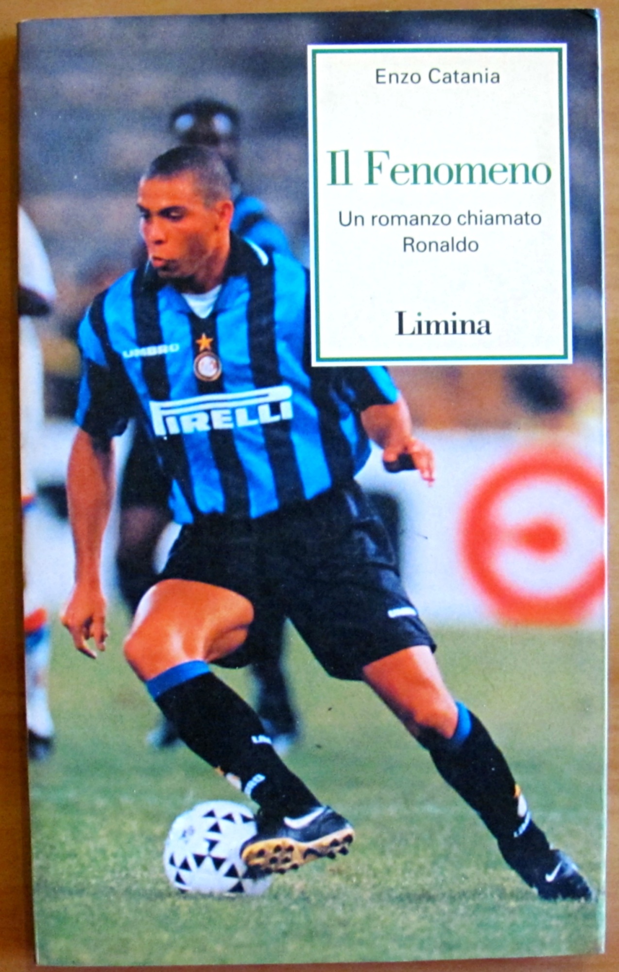 IL FENOMENO - Un romanzo chiamato Ronaldo