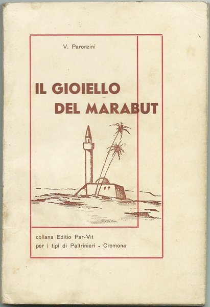 IL GIOIELLO DEL MARABUT. COLLANA "EDITIO PAR - VIT". CREMONA …
