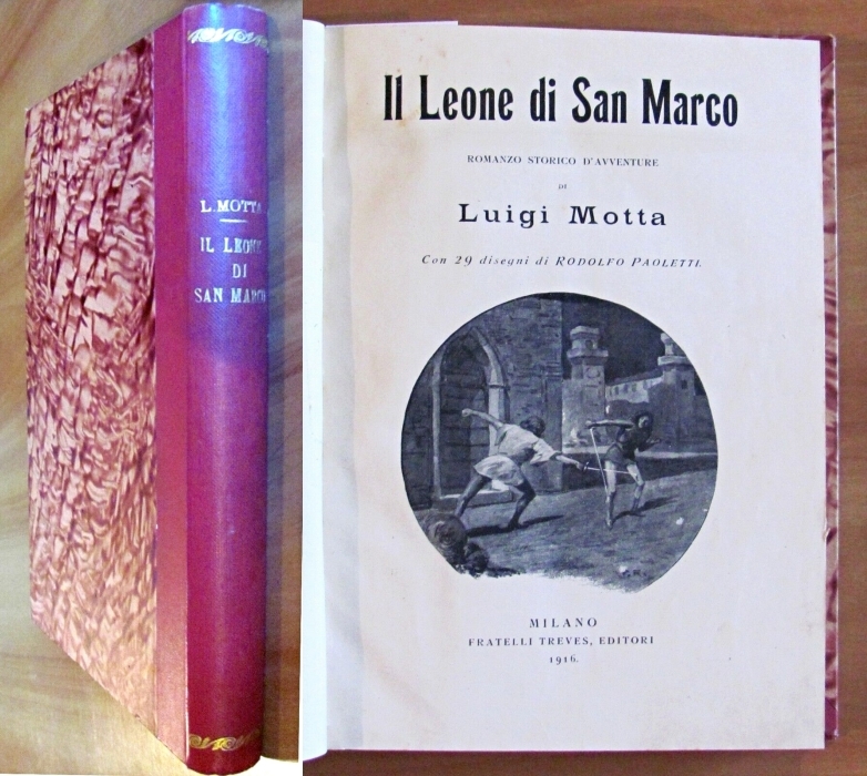 IL LEONE DI SAN MARCO, I edizione 1916 - ill. …