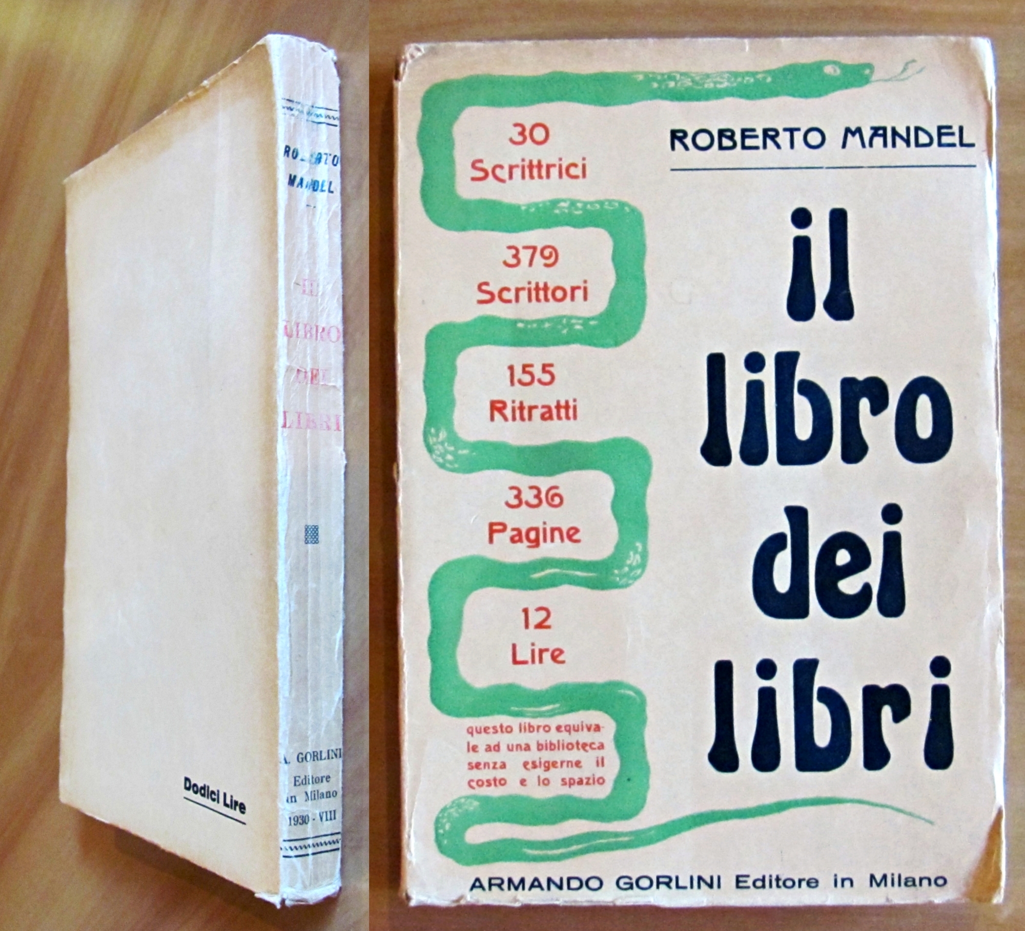 IL LIBRO DEI LIBRI, I ed. 1930 con Foto