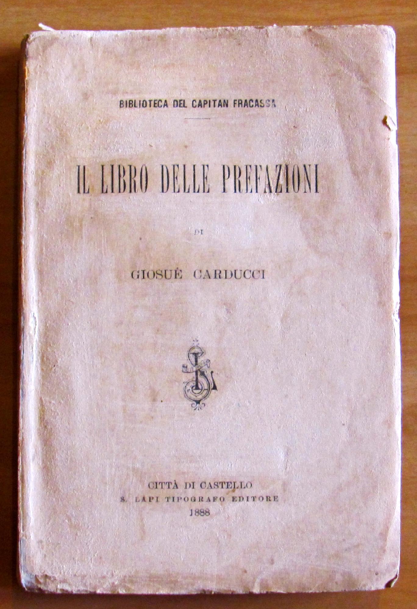 IL LIBRO DELLE PREFAZIONI - Collana BIBLIOTECA DEL CAPITAN FRACASSA