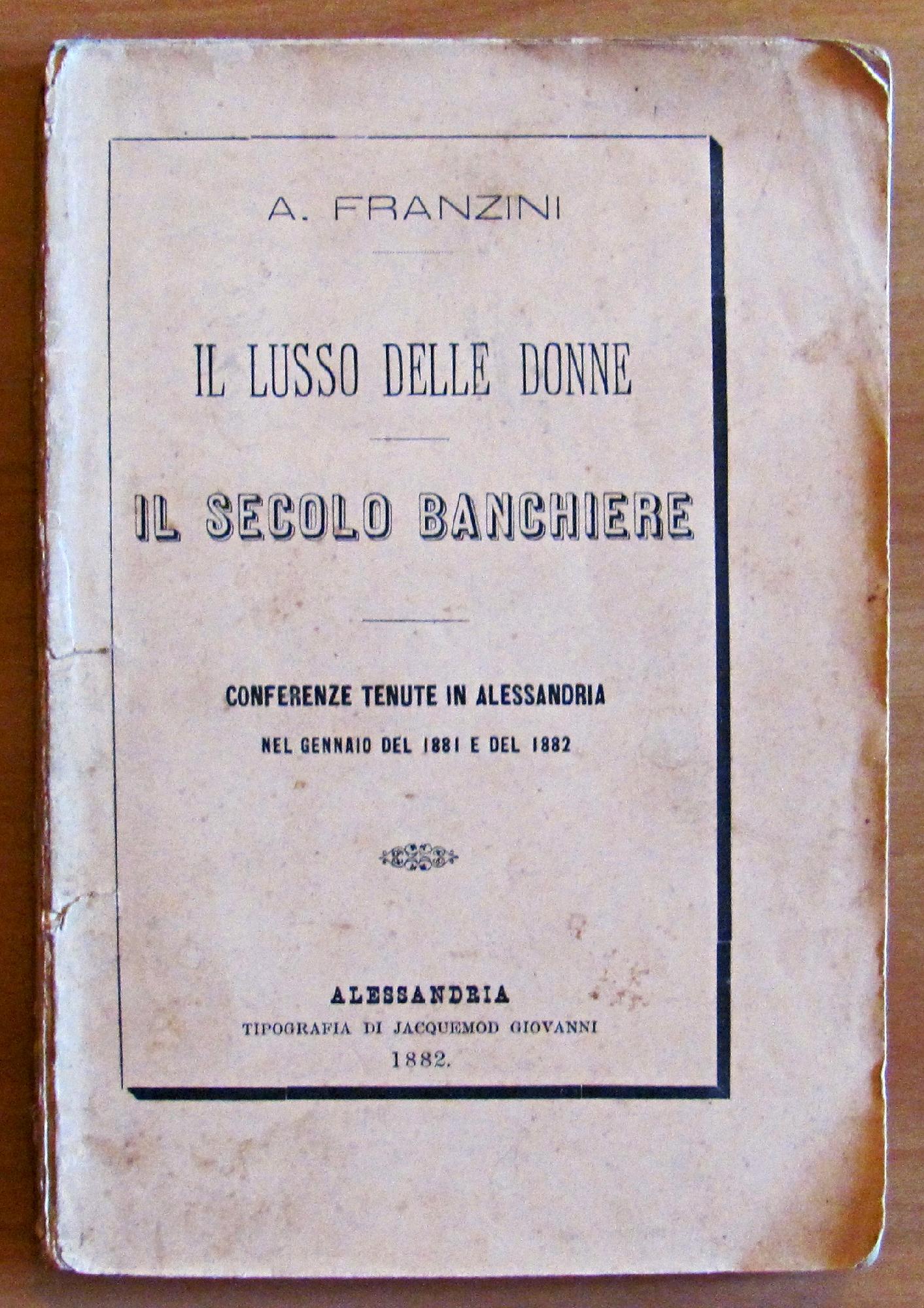 IL LUSSO DELLE DONNE - IL SECOLO BANCHIERE