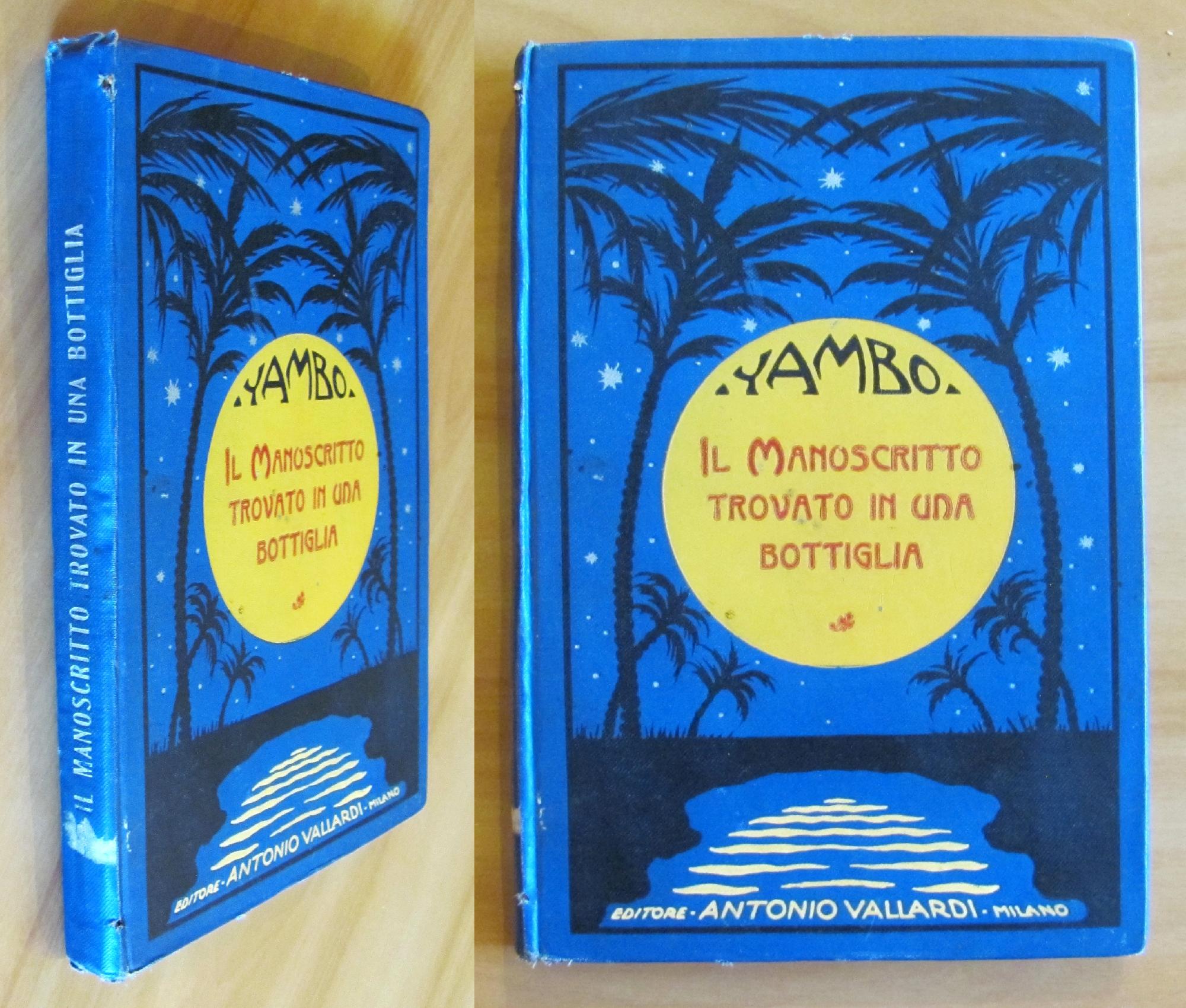 IL MANOSCRITTO TROVATO IN UNA BOTTIGLIA - 1927