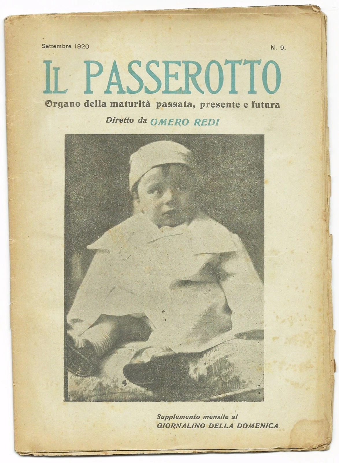 IL PASSEROTTO - Organo della Maturità passata, presente e futura, …