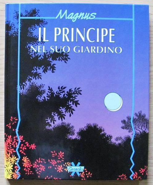 IL PRINCIPE NEL SUO GIARDINO