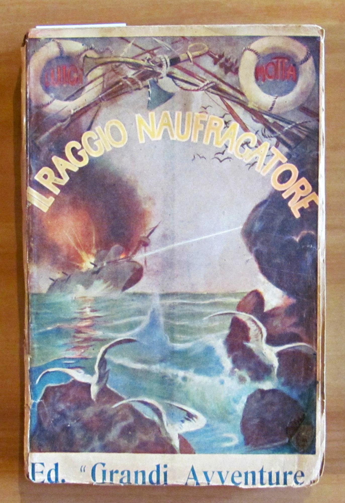 IL RAGGIO NAUFRAGATORE