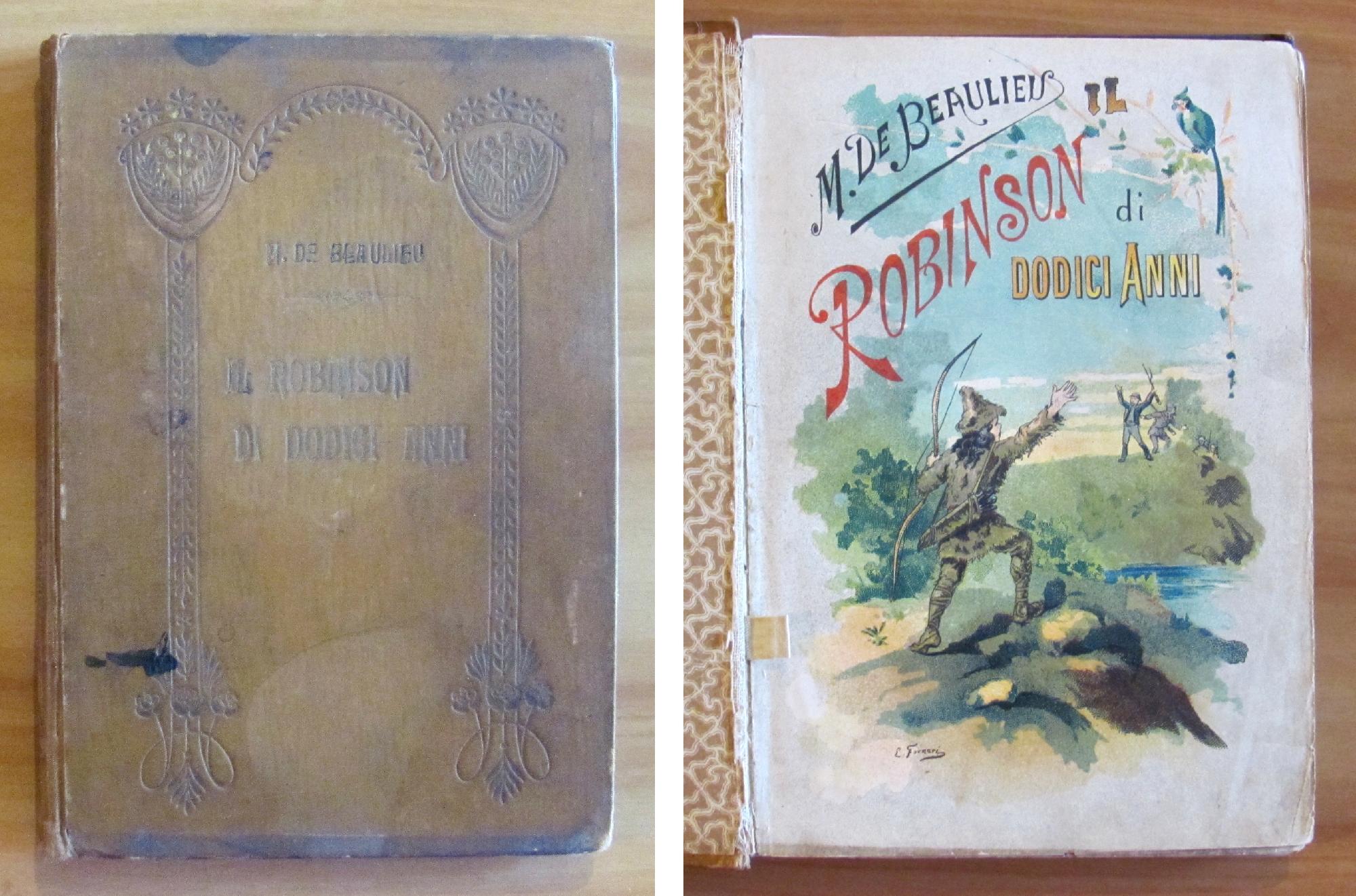 IL ROBINSON DI DODICI ANNI Storia interessante d'un mozzo da …