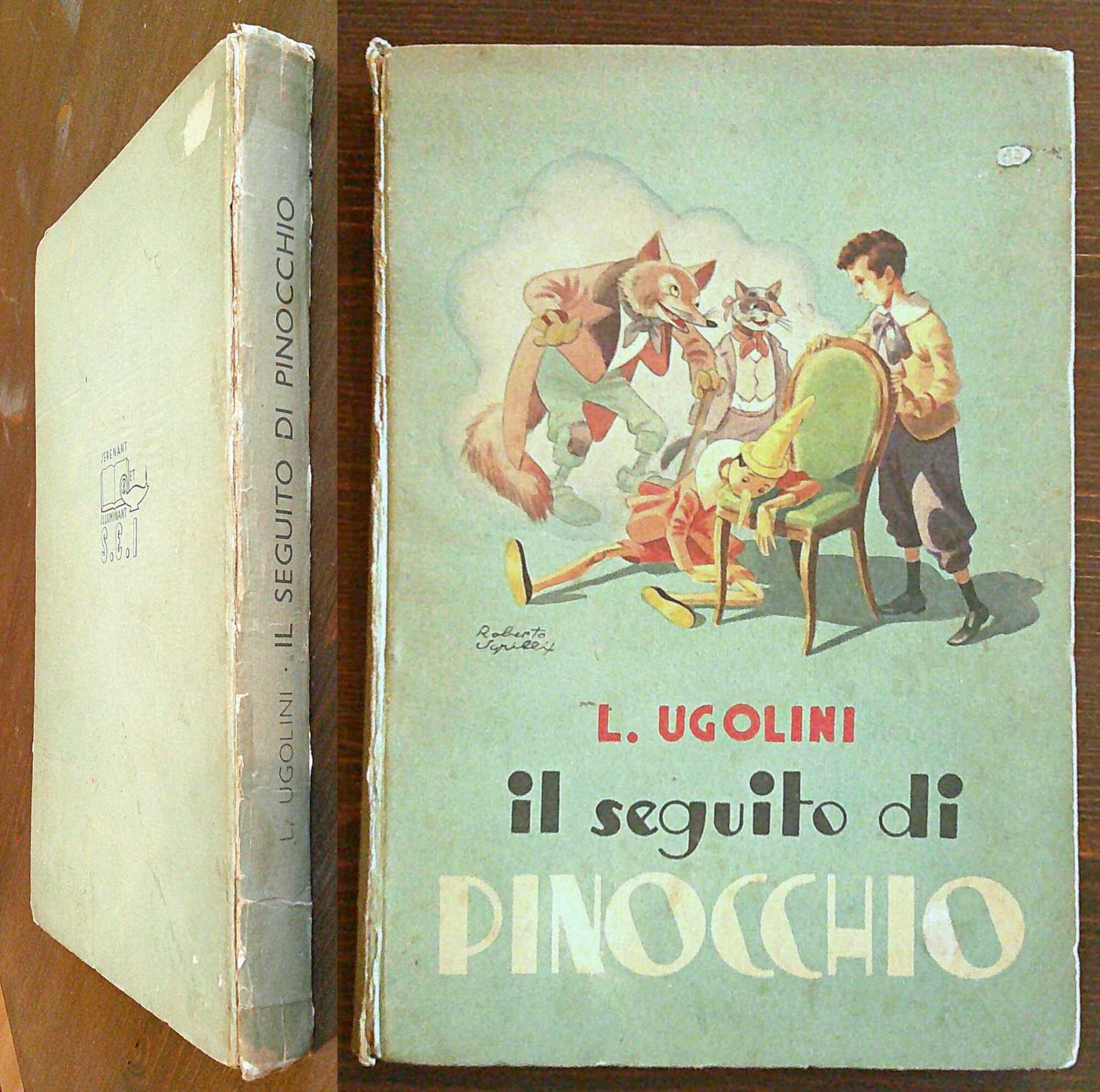 IL SEGUITO DI PINOCCHIO, 1946 - ill. SGRILLI