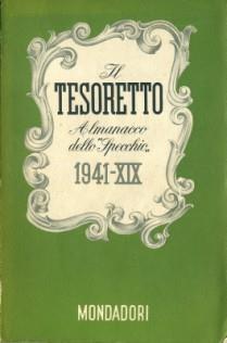 Il Tesoretto. Almanacco Dello \Specchio\", 1941-Xix"