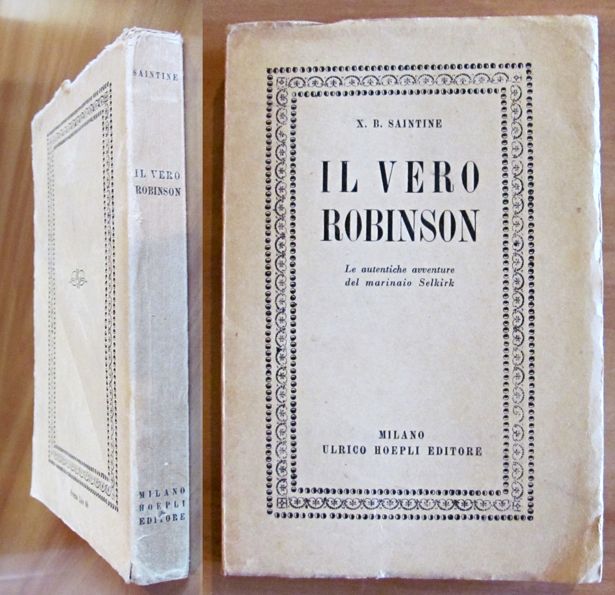 IL VERO ROBINSON - Le autentiche avventure del marinaio Selkirk …