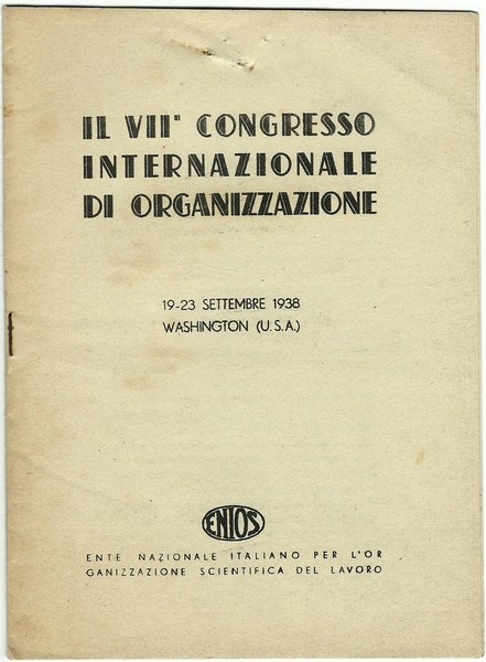 Il VII^ Congresso Internazionale di Organizzazione - Programma