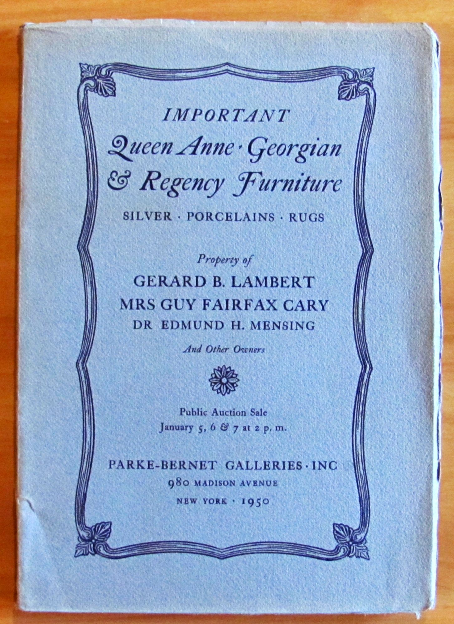IMPORTANT ENGLISH FURNITURE - Catalogue 1114 - Queen Anne, Georgian …