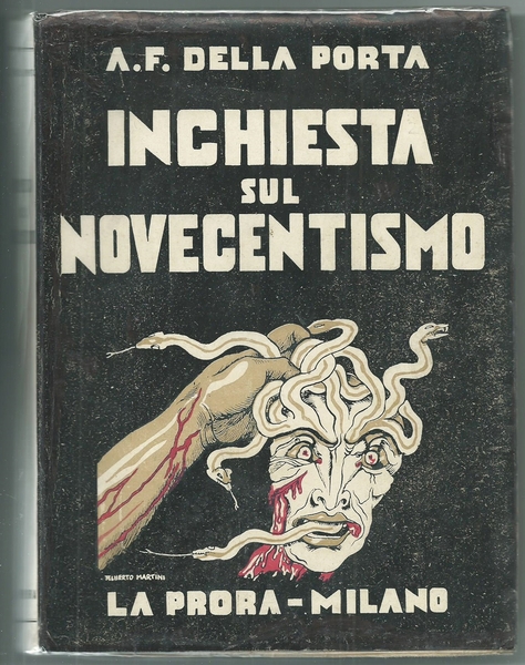 INCHIESTA SUL NOVECENTISMO - Ed. "LA PRORA", I ed. 1936