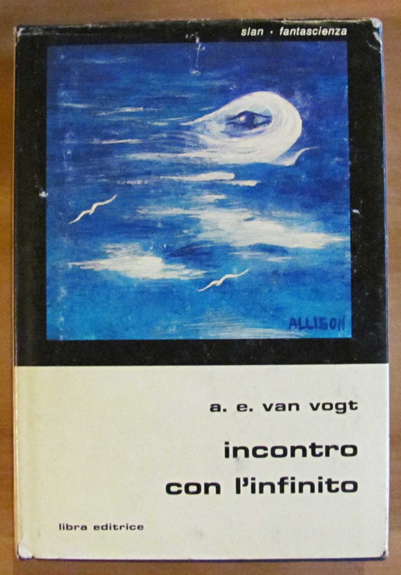 INCONTRO CON L'INFINITO - Collana GLI SLAN N.55, I ed. …