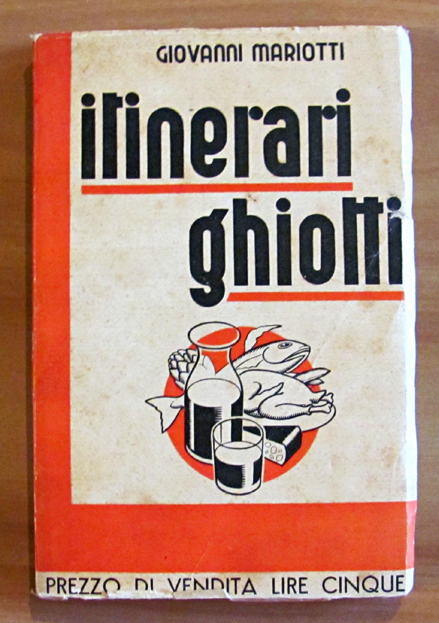 ITINERARI GHIOTTI