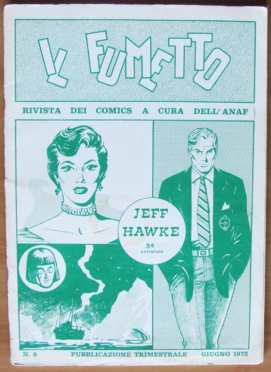 Jeff Hawke. 3^ Episodio