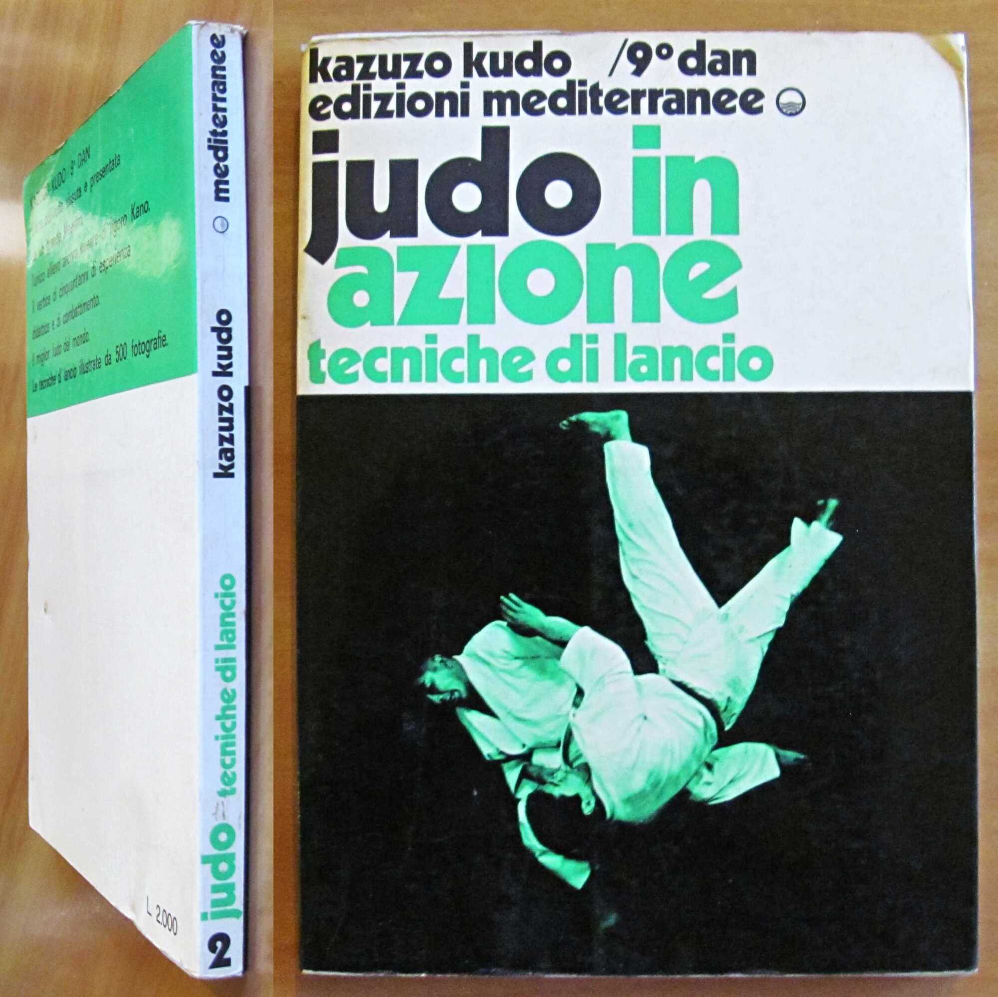 JUDO IN AZIONE - Tecniche di lancio, I ed. 1970