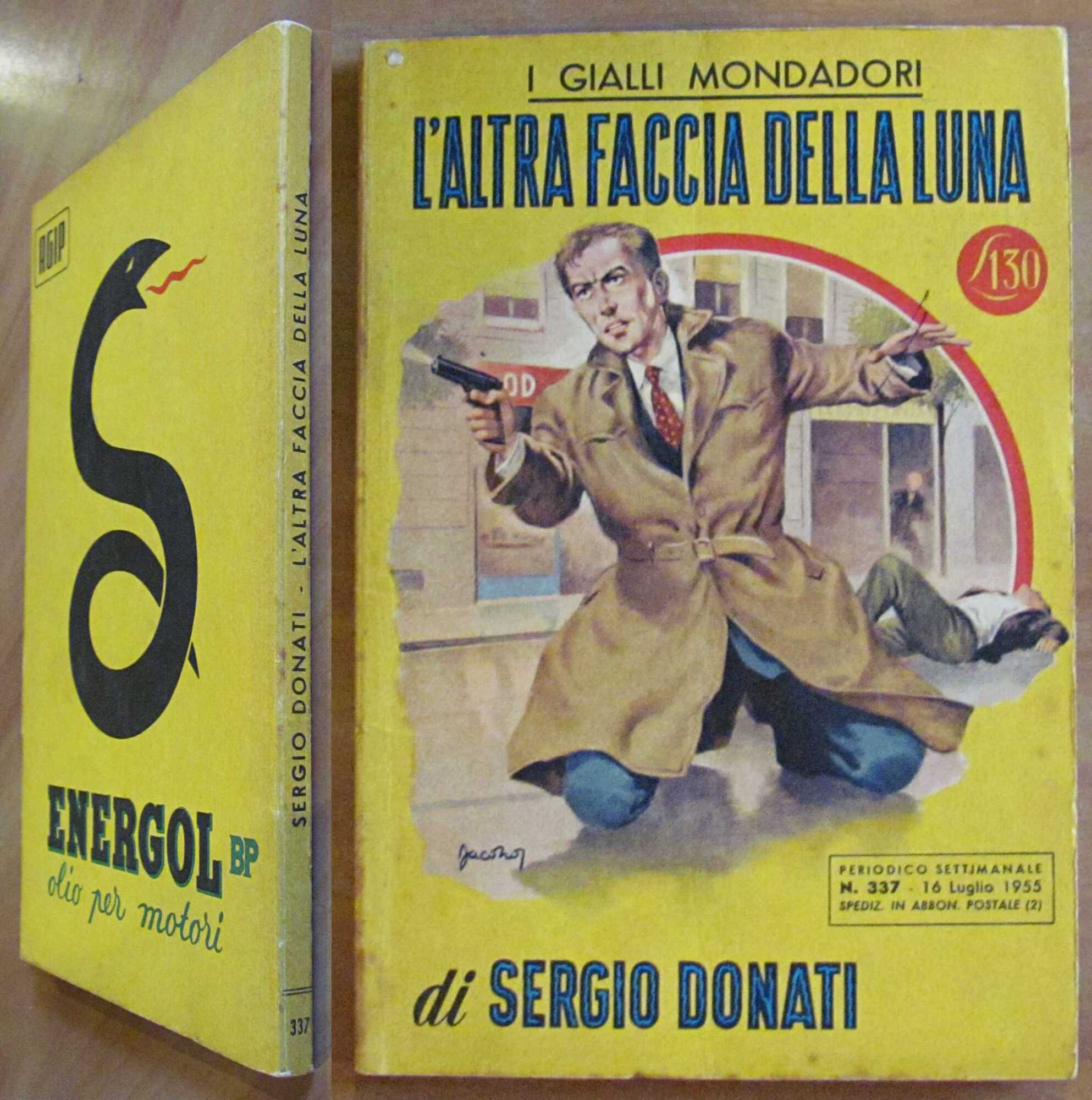 L'ALTRA FACCIA DELLA LUNA - Gialli Mondadori N.337, I ed. …