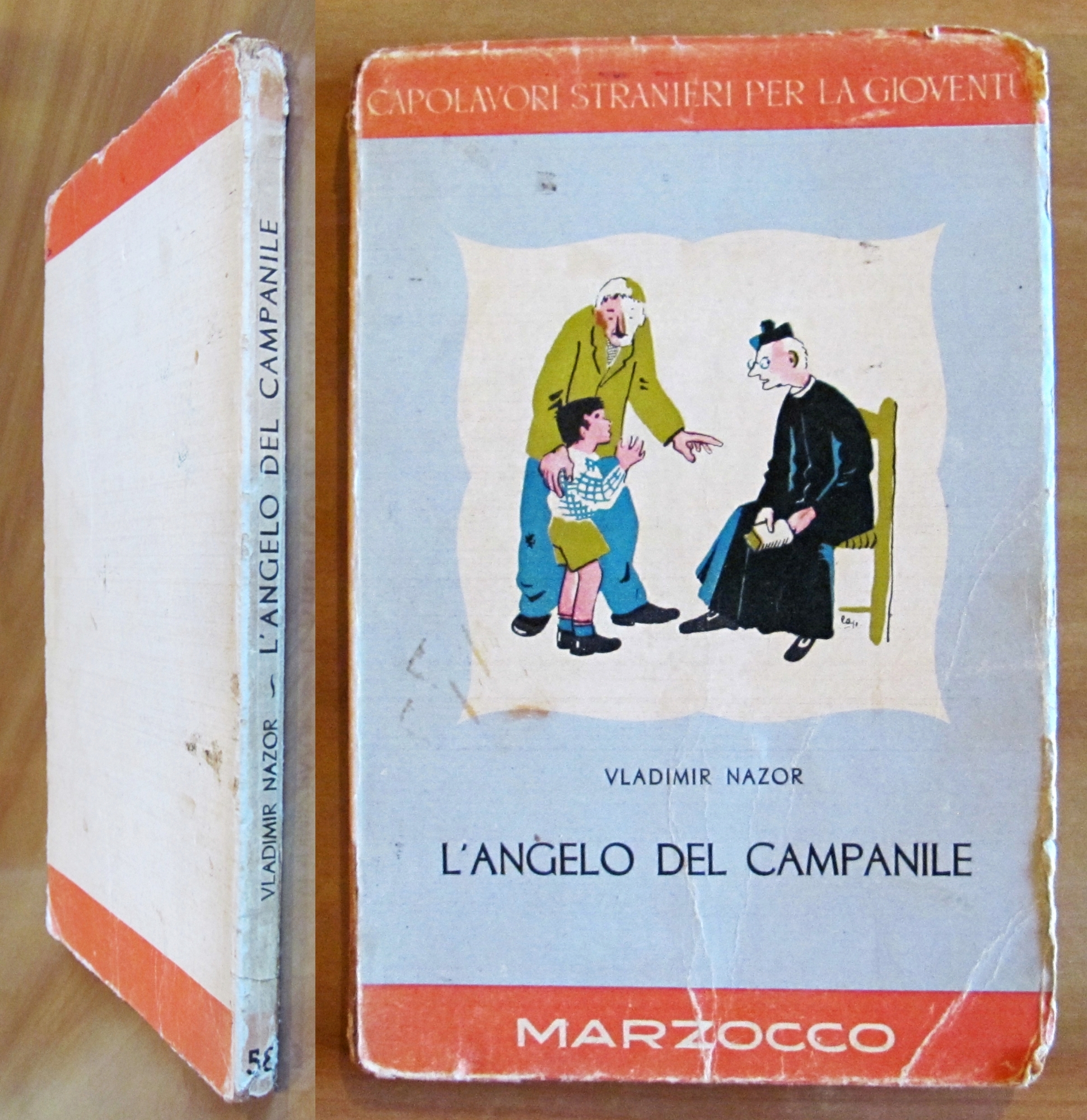 L'ANGELO DEL CAMPANILE - ill. LAPUCCI, I ed. 1951