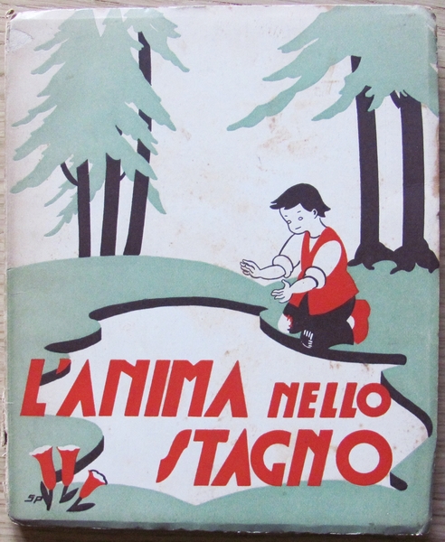 L'ANIMA NELLO STAGNO - Ed. Vita e Pensiero, 194 - …