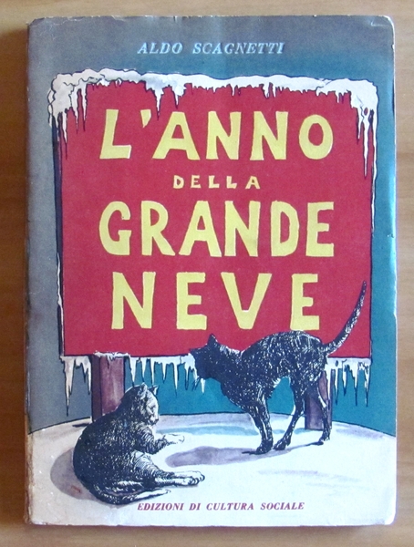 L'ANNO DELLA GRANDE NEVE
